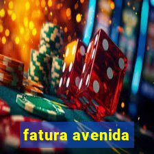 fatura avenida